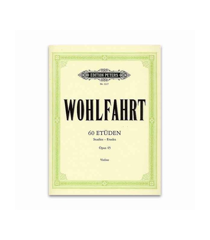 Wohlfahrt 60 Estudos para Violino OPUS 45 Peters