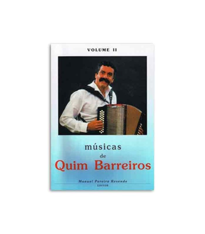 Melodias De Sempre Quim Barreiros Volume 2 por Manuel Resende